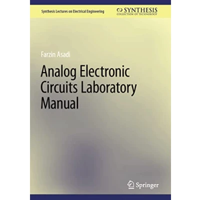 Afbeelding van Synthesis Lectures on Electrical Engineering Analog Electronic Circuits Laboratory Manual