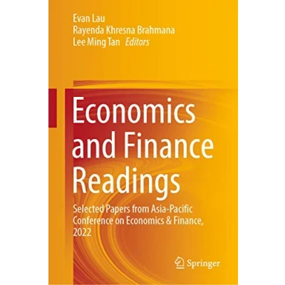 Afbeelding van Economics and Finance Readings: Selected Papers from Asia Pacific Conference on &amp; Finance, 2022