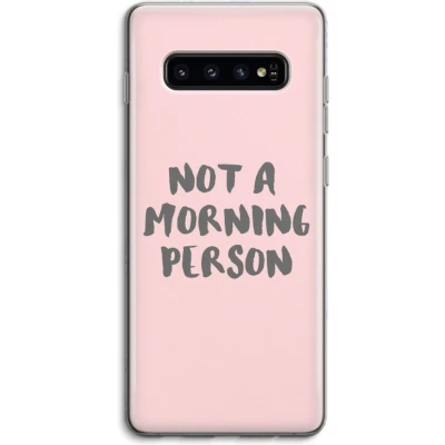 Afbeelding van Case Company® hoesje geschikt voor Samsung Galaxy S10 4G Morning person Soft Cover Telefoonhoesje Bescherming aan alle Kanten en Schermrand