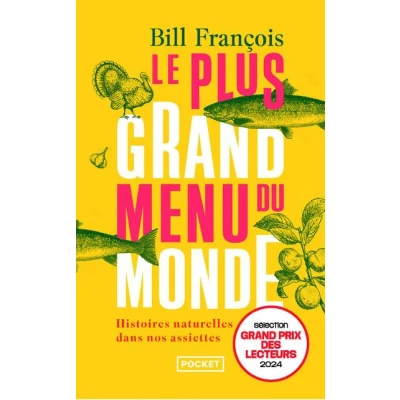 Image de Le Plus Grand Menu du monde Histoires naturelles dans nos assiettes