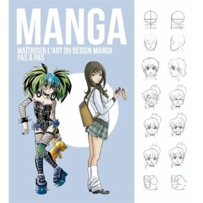 Image de Manga. Maitriser l Art du Dessin Manga