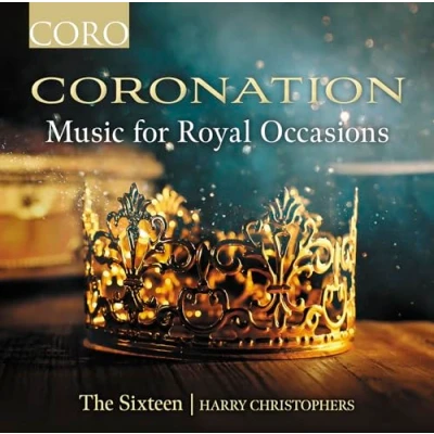 Afbeelding van Harry Christophers, The Sixteen Coronation Music For Royal Occasions (CD)