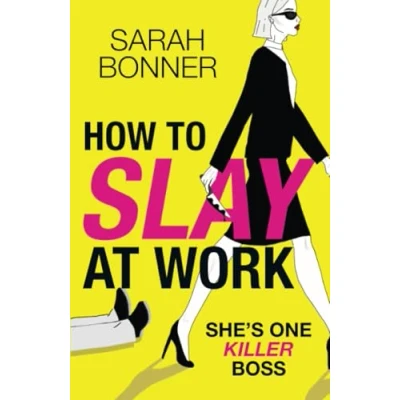 Afbeelding van How to Slay at Work