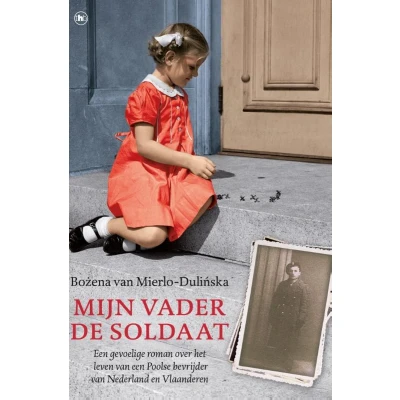 Afbeelding van Mijn vader de soldaat