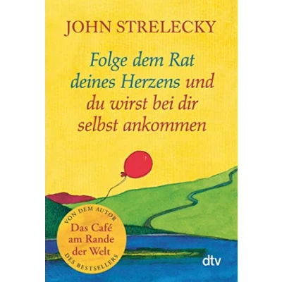 Afbeelding van Folge dem Rat deines Herzens und du wirst bei dir selbst ankommen