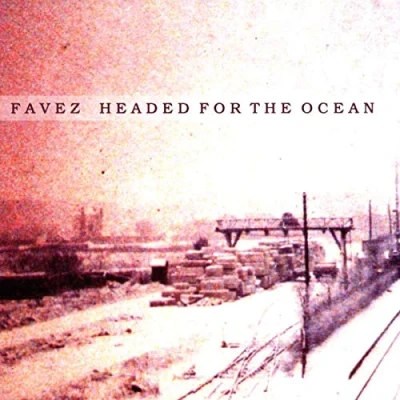 Afbeelding van Favez Headed For The Ocean (CD)