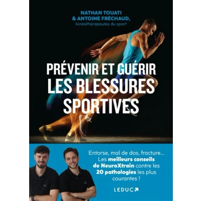 Image de Prévenir et guérir les blessures sportives