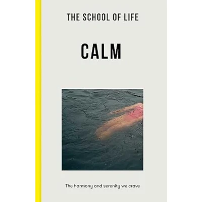 Afbeelding van The School of Life: Calm
