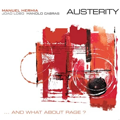 Afbeelding van Manuel Hermia Trio Austerity (CD)