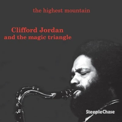 Afbeelding van Clifford Jordan &amp; The Magic Triangle Highest Mountain (CD)