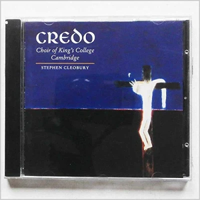Afbeelding van Credo / Stephen Cleobury, King&#039;s College Choir Cambridge