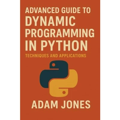 Afbeelding van Advanced Guide to Dynamic Programming in Python: Techniques and Applications