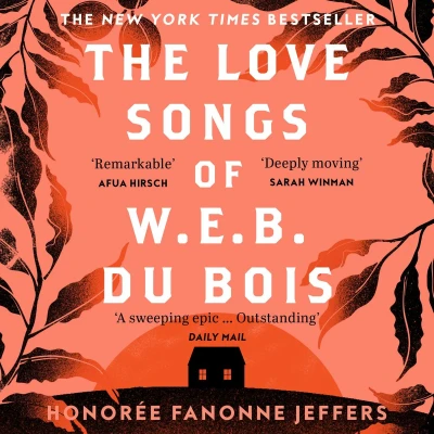 Afbeelding van The Love Songs of W.E.B. Du Bois: International Bestseller &amp; Oprah Book Club Pick