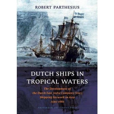 Afbeelding van Dutch ships in tropical waters