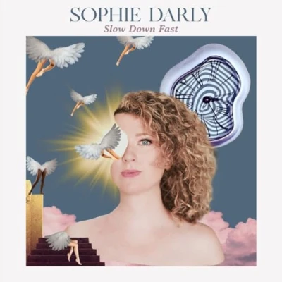 Afbeelding van Sophie Darly Slow Down Fast (CD)