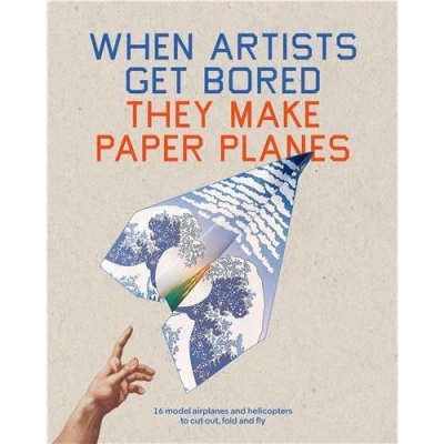 Image de When Artists Get Bored They Make Paper Planes /anglais