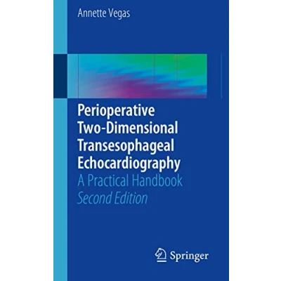 Afbeelding van Perioperative Two Dimensional Transesophageal Echocardiography