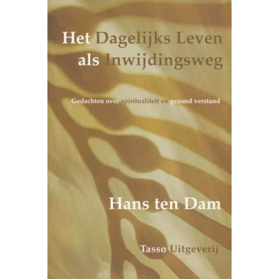 Afbeelding van Het dagelijks leven als inwijdingsweg