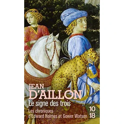 Afbeelding van Aillon, J: Signe des trois