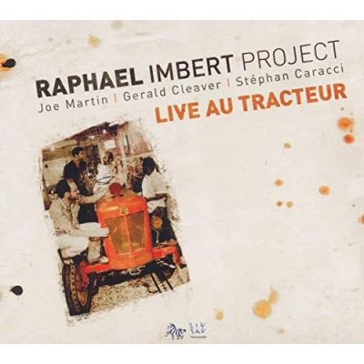 Afbeelding van Raphael Project Imbert Live Au Tracteur (CD)