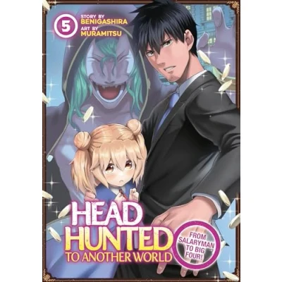 Afbeelding van Headhunted to Another World: From Salaryman Big Four! Vol. 5