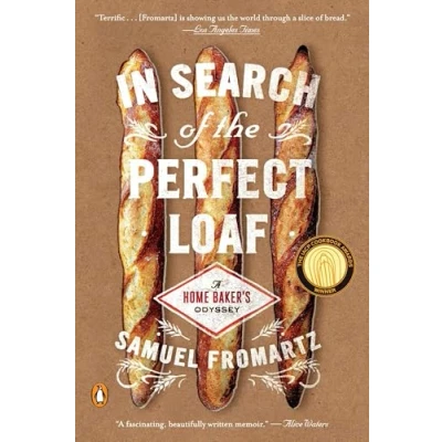 Afbeelding van In Search of the Perfect Loaf
