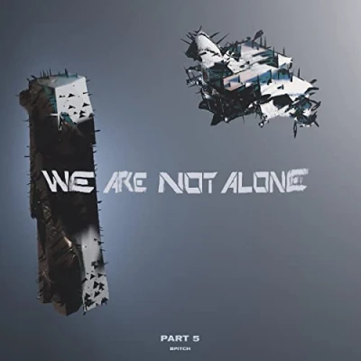 Afbeelding van WE ARE NOT ALONE PART 5