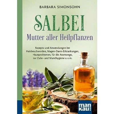 Afbeelding van Salbei Mutter aller Heilpflanzen. Kompakt Ratgeber
