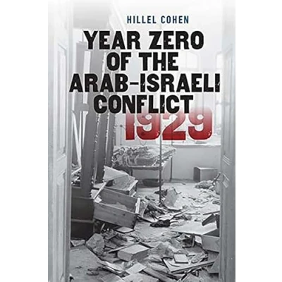 Afbeelding van Year Zero of the Arab Israeli Conflict 1929