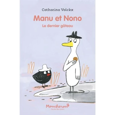 Image de Manu et Nono Le dernier gâteau