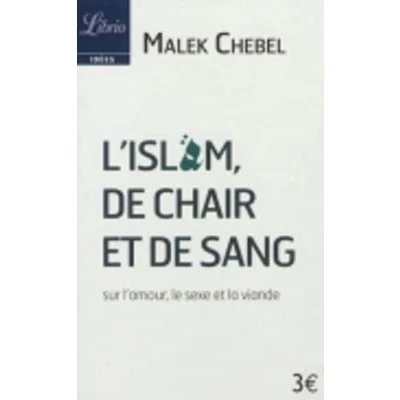Afbeelding van L&#039;Islam, de chair et sang