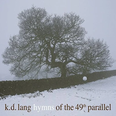 Afbeelding van Hymns Of The 49th Parallel