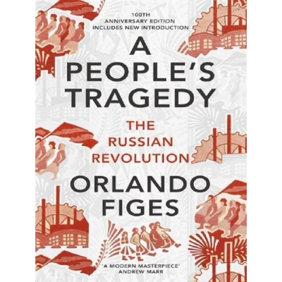 Image de A People&#039;s Tragedy: The Russian Revolution