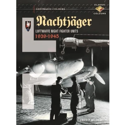 Afbeelding van Nachtjäger Luftwaffe Night Fighter Units 1939 45