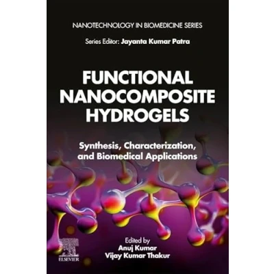 Afbeelding van Functional Nanocomposite Hydrogels