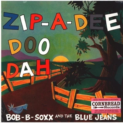 Afbeelding van Bob B. Soxx And The Blue Jeans Zip A Dee Doo Dah (LP) (Remastered)