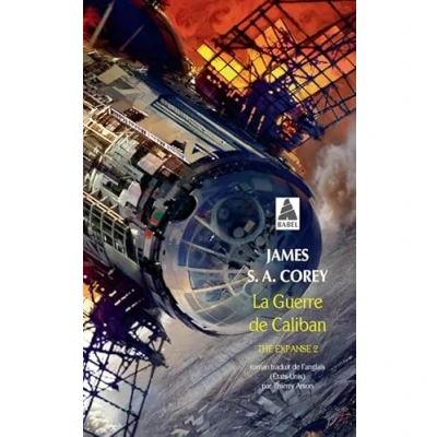 Afbeelding van La guerre de Caliban (The Expanse 2)