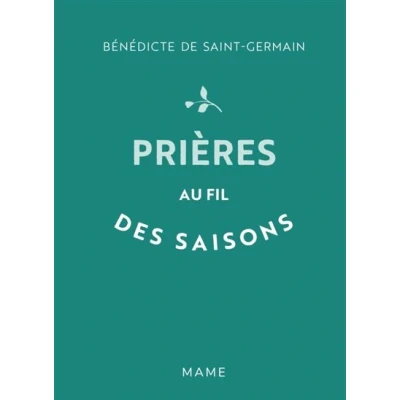 Image de Prières au fil des saisons