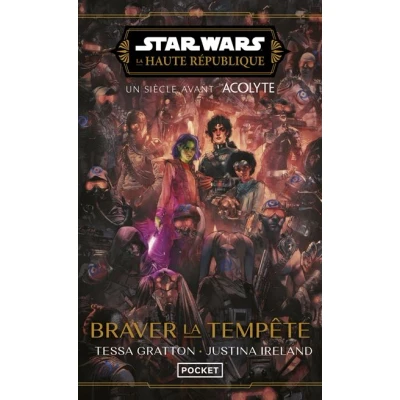 Image de Star Wars la Haute République Braver tempête