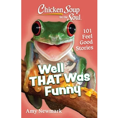 Afbeelding van Chicken Soup for the Soul: Well That Was Funny