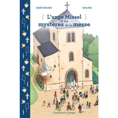 Image de L&#039;ange Missel et les mystères de la messe