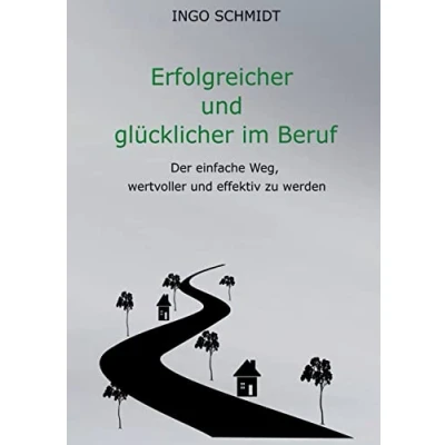 Afbeelding van Erfolgreicher und glücklicher im Beruf