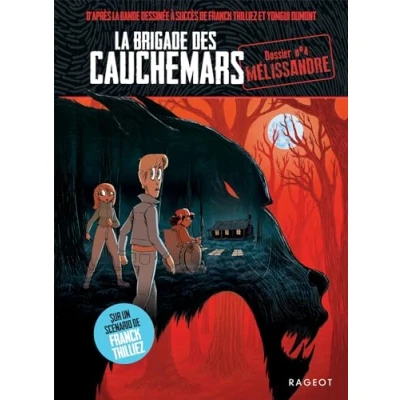Afbeelding van LA BRIGADE DES CAUCHEMARS,4:MELISSANDRE