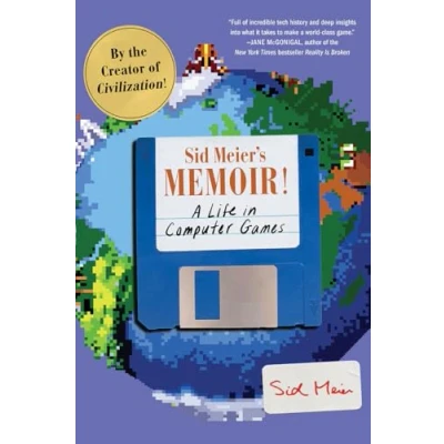 Afbeelding van Sid Meier`s Memoir! A Life in Computer Games
