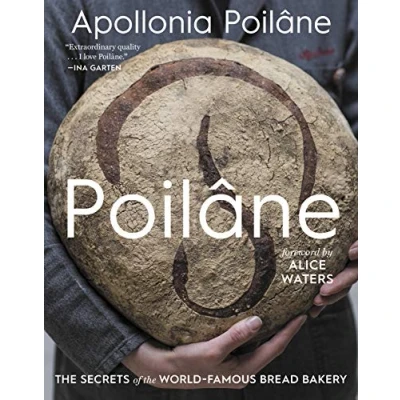 Afbeelding van Poilane the Secrets of WorldFamous Bread Bakery