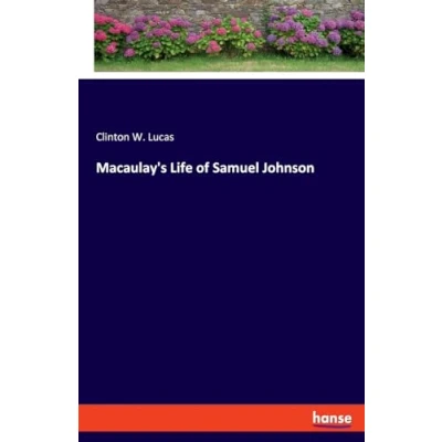 Afbeelding van Macaulay&#039;s Life of Samuel Johnson