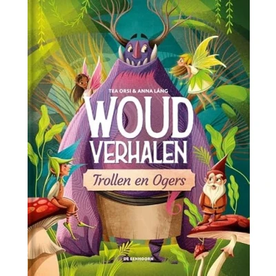 Afbeelding van Woudverhalen 2 Trollen en ogers