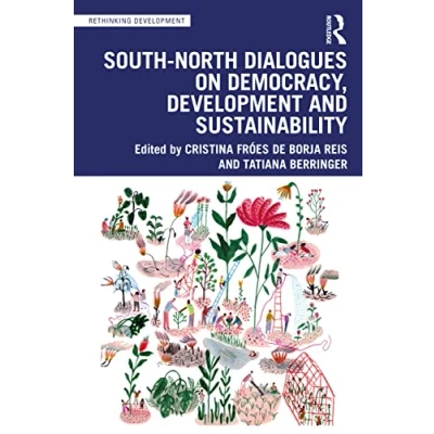 Afbeelding van Rethinking Development South North Dialogues on Democracy, and Sustainability