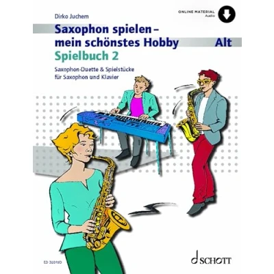 Afbeelding van Schott Music Saxophon spielen mein schönstes Hobby 2 Lesboek voor houten blaasinstrumenten