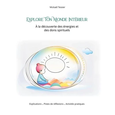 Image de Explore ton monde intérieur